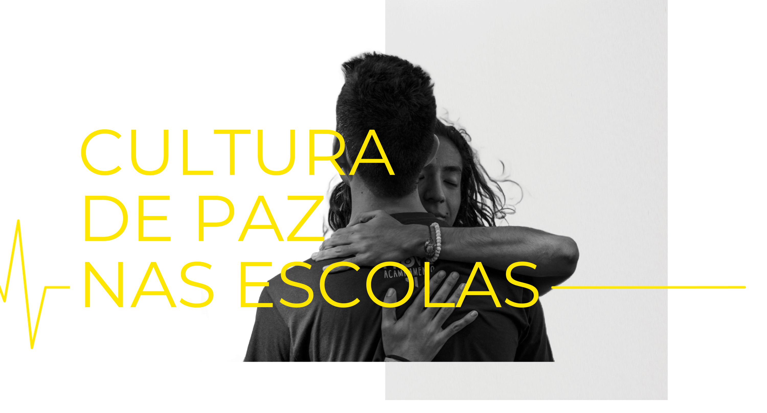 Cultura de Paz nas escolas Cultura de Paz nas escolas
